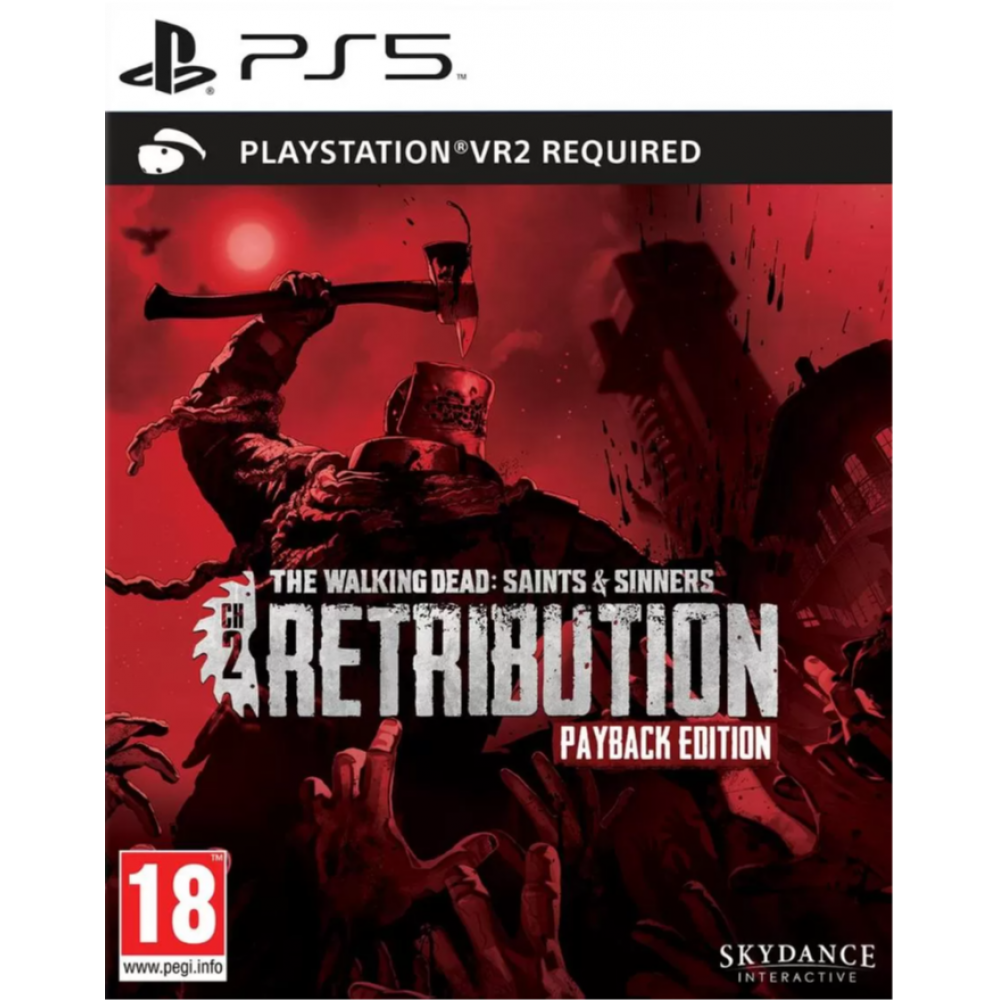 The Walking Dead (Ходячие мертвецы): Saints & Sinners Chapter 2: Retribution Payback Edition (с поддержкой PS VR2) [PS5, английская версия]